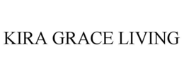 KIRA GRACE LIVING trademark