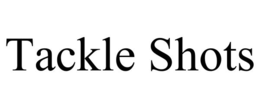 TACKLE SHOTS trademark