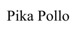 PIKA POLLO trademark
