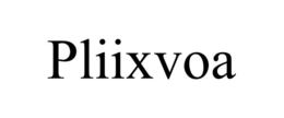 PLIIXVOA trademark