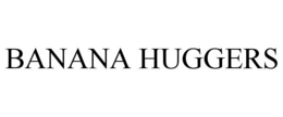 BANANA HUGGERS trademark
