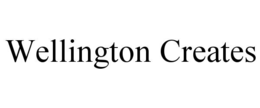 WELLINGTON CREATES trademark