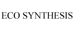 ECO SYNTHESIS trademark