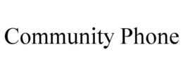 COMMUNITY PHONE trademark