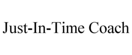 JUST-IN-TIME COACH trademark