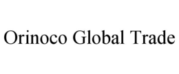 ORINOCO GLOBAL TRADE trademark