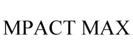 MPACT MAX trademark
