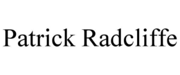 PATRICK RADCLIFFE trademark