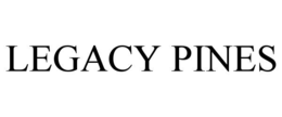 LEGACY PINES trademark