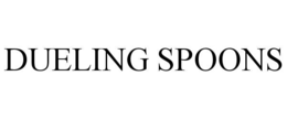 DUELING SPOONS trademark