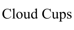 CLOUD CUPS trademark
