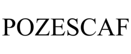 POZESCAF trademark