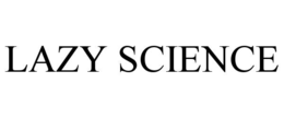 LAZY SCIENCE trademark