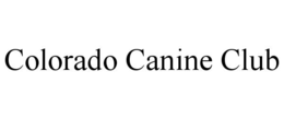 COLORADO CANINE CLUB trademark