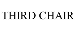 THIRD CHAIR trademark