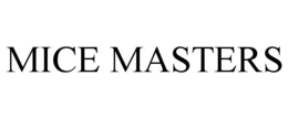 MICE MASTERS trademark