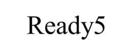 READY5 trademark