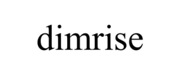 DIMRISE trademark