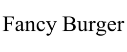 FANCY BURGER trademark