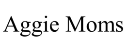AGGIE MOMS trademark