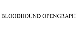 BLOODHOUND OPENGRAPH trademark