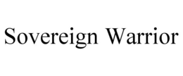 SOVEREIGN WARRIOR trademark