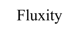 FLUXITY trademark