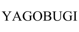 YAGOBUGI trademark