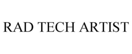 RAD TECH ARTIST trademark
