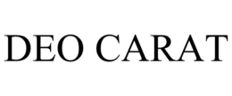 DEO CARAT trademark