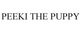 PEEKI THE PUPPY trademark
