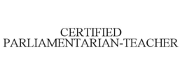 CERTIFIED PARLIAMENTARIAN-TEACHER trademark