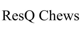 RESQ CHEWS trademark