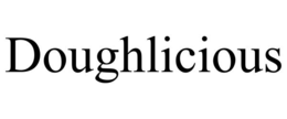 DOUGHLICIOUS trademark