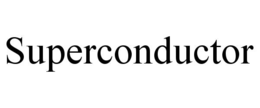 SUPERCONDUCTOR trademark