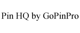 PIN HQ BY GOPINPRO trademark