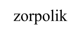 ZORPOLIK trademark