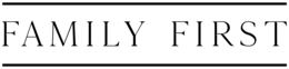 FAMILY FIRST trademark