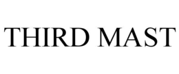 THIRD MAST trademark