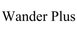 WANDER PLUS trademark
