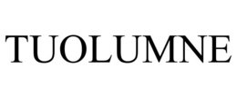 TUOLUMNE trademark