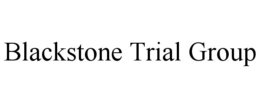 BLACKSTONE TRIAL GROUP trademark