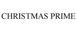 CHRISTMAS PRIME trademark
