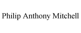 PHILIP ANTHONY MITCHELL trademark