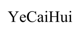 YECAIHUI trademark