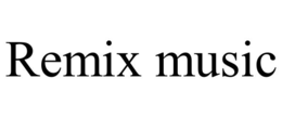 REMIX MUSIC trademark