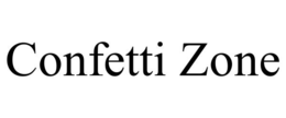 CONFETTI ZONE trademark