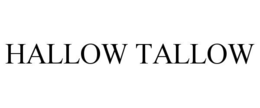 HALLOW TALLOW trademark