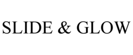 SLIDE & GLOW trademark