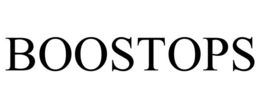 BOOSTOPS trademark